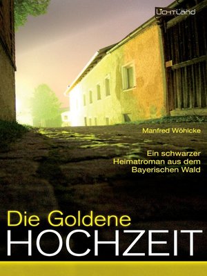 cover image of Die goldene Hochzeit